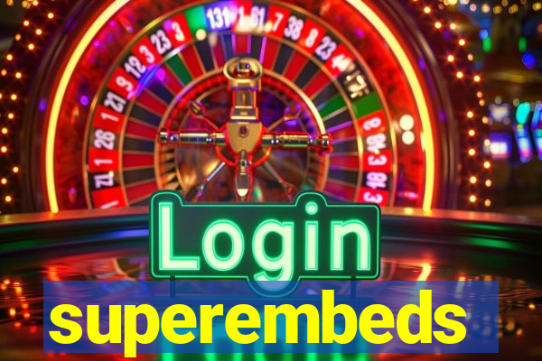 superembeds