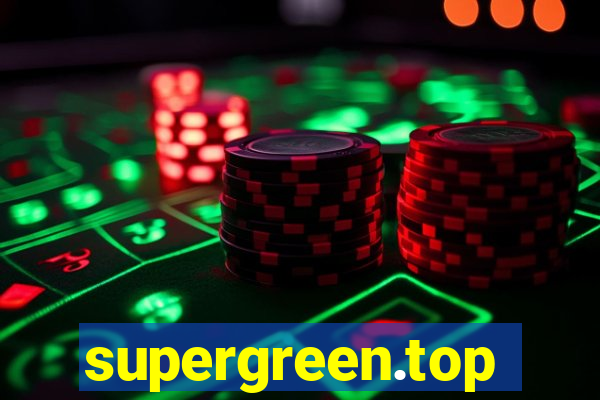 supergreen.top