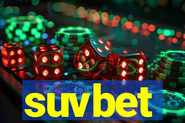 suvbet