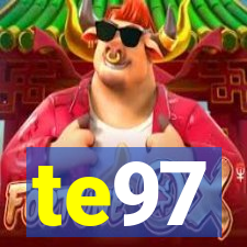 te97