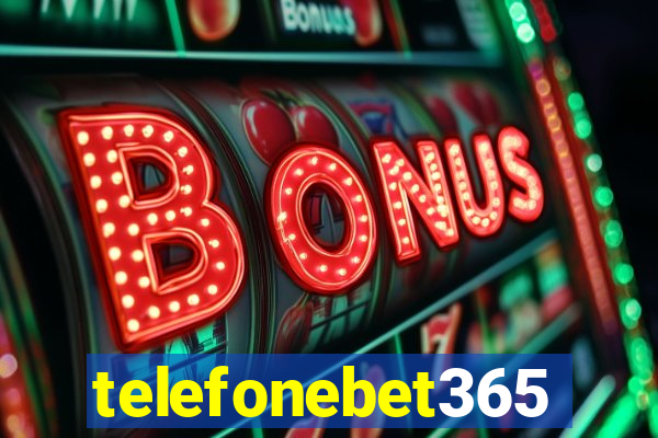 telefonebet365