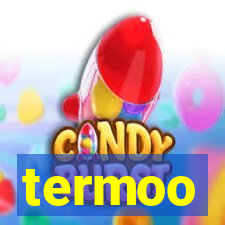 termoo