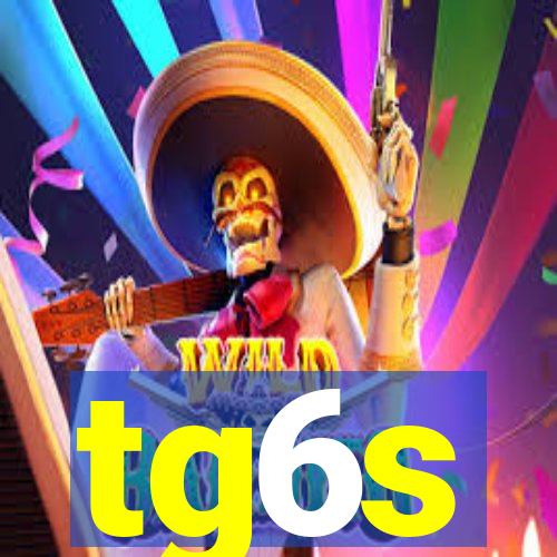 tg6s