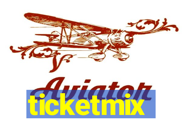 ticketmix