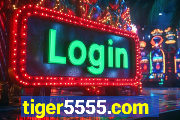 tiger5555.com