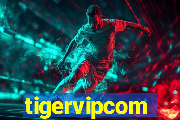 tigervipcom