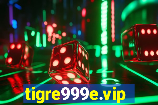 tigre999e.vip