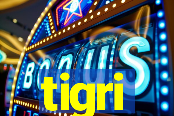 tigri