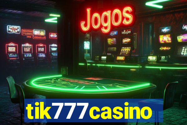 tik777casino