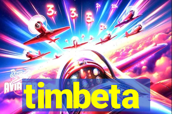 timbeta