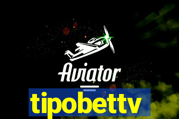 tipobettv