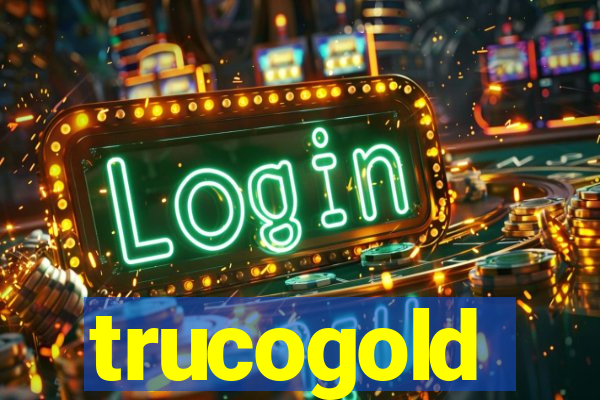 trucogold