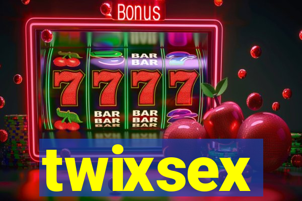 twixsex