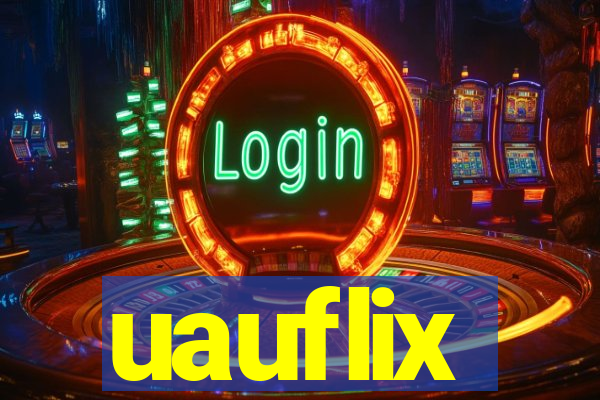 uauflix