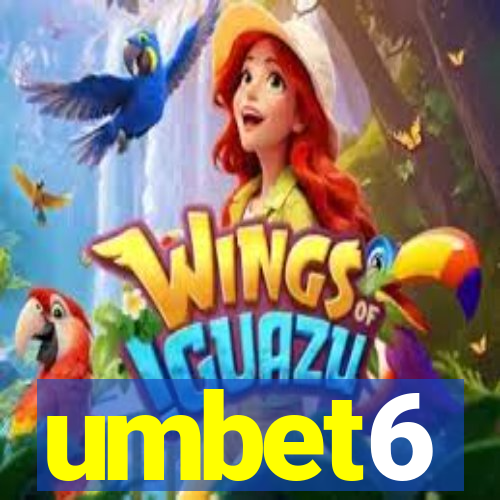 umbet6