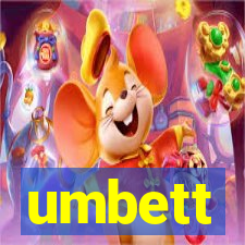 umbett