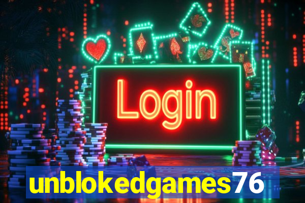 unblokedgames76