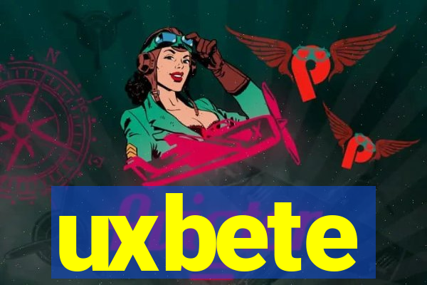 uxbete