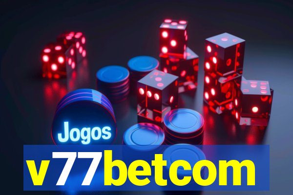 v77betcom