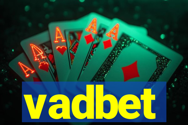 vadbet