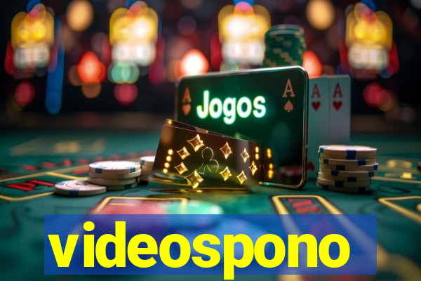 videospono