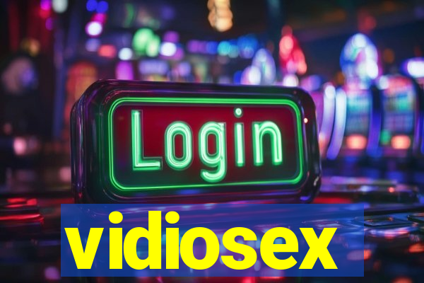 vidiosex