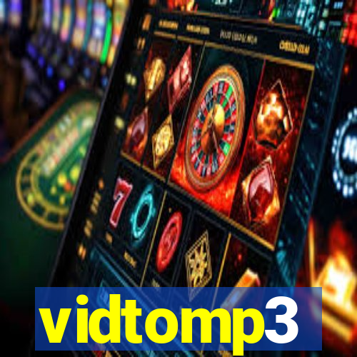 vidtomp3