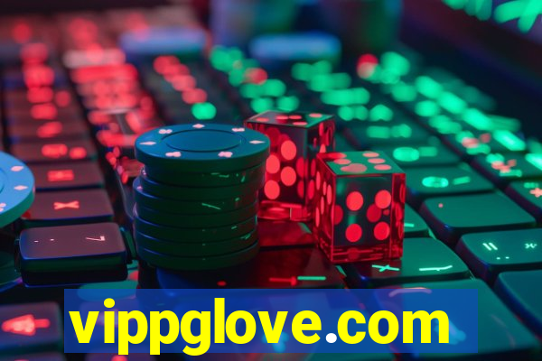 vippglove.com