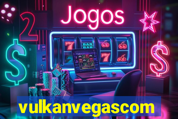 vulkanvegascom