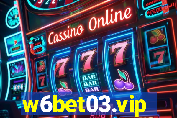 w6bet03.vip