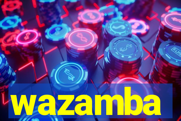 wazamba