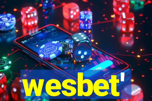 wesbet'