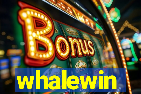 whalewin