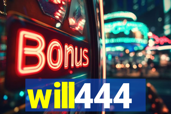 will444