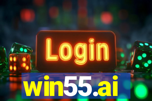 win55.ai