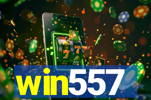 win557