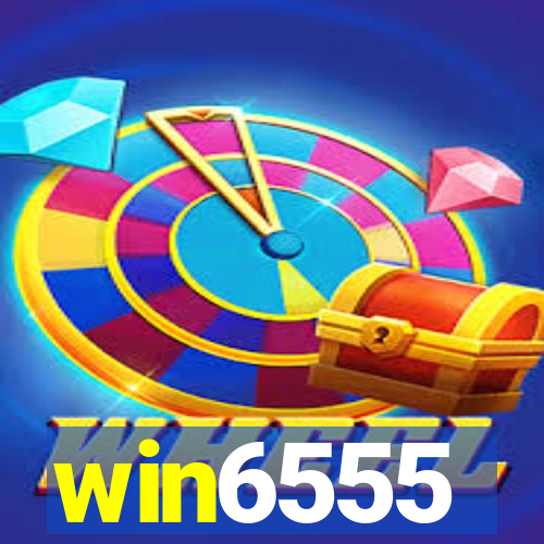 win6555