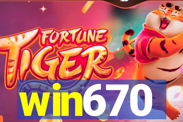 win670