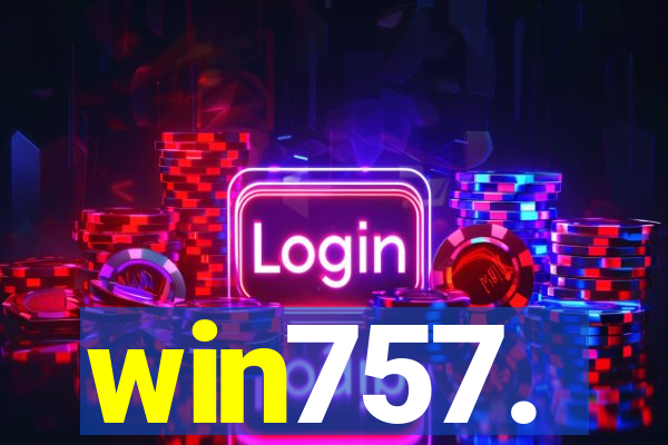 win757.