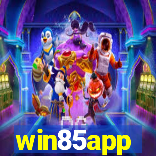 win85app