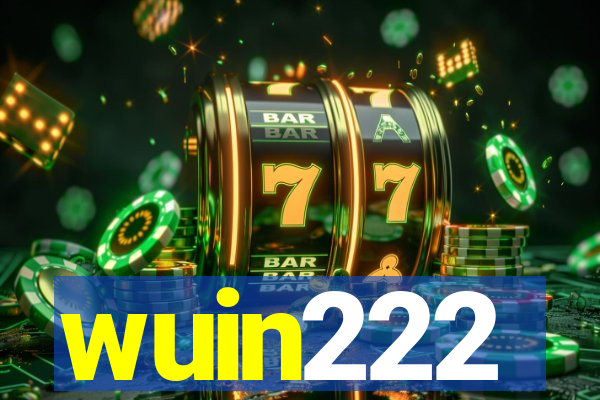 wuin222