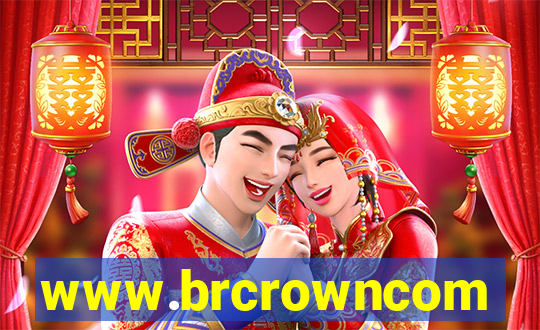 www.brcrowncom