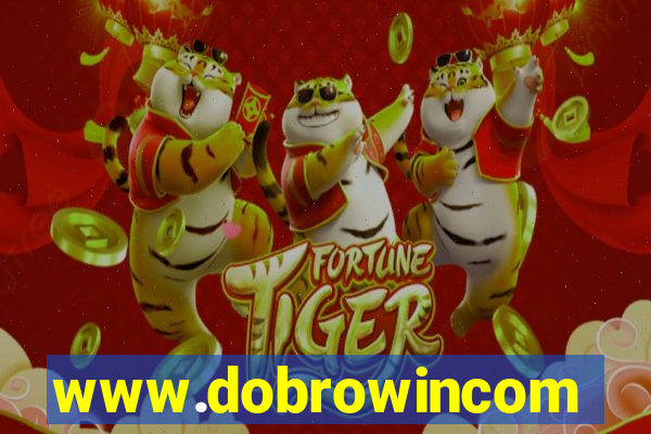 www.dobrowincom