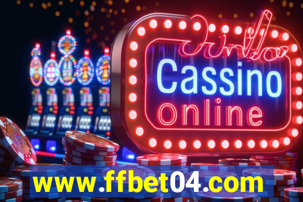 www.ffbet04.com