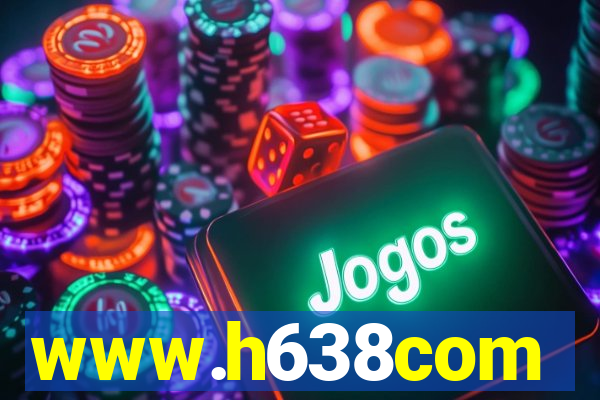 www.h638com