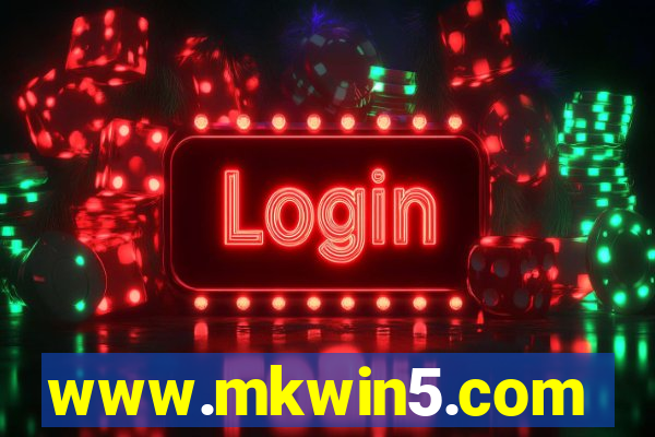 www.mkwin5.com