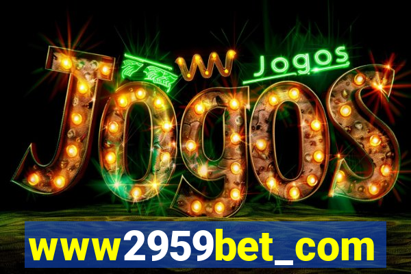 www2959bet_com