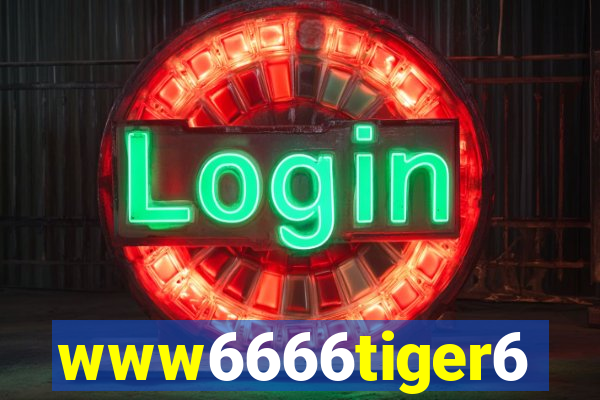 www6666tiger6