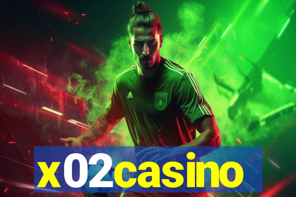 x02casino