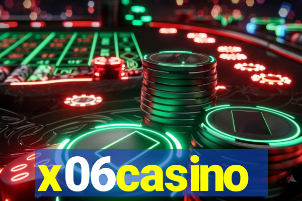 x06casino